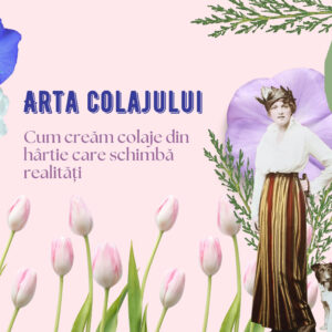 Curs Arta Colajului